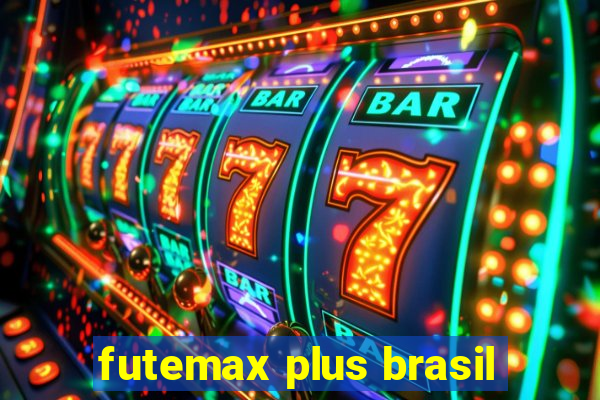 futemax plus brasil